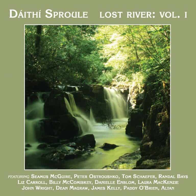 Lost River, Vol. 1 by Dáithí Sproule